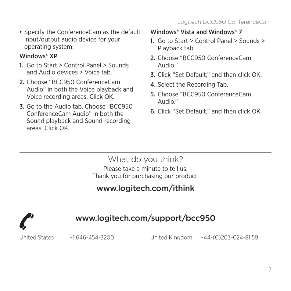 What do you think | Logitech Bcc950 User Manual | Page 7 / 8