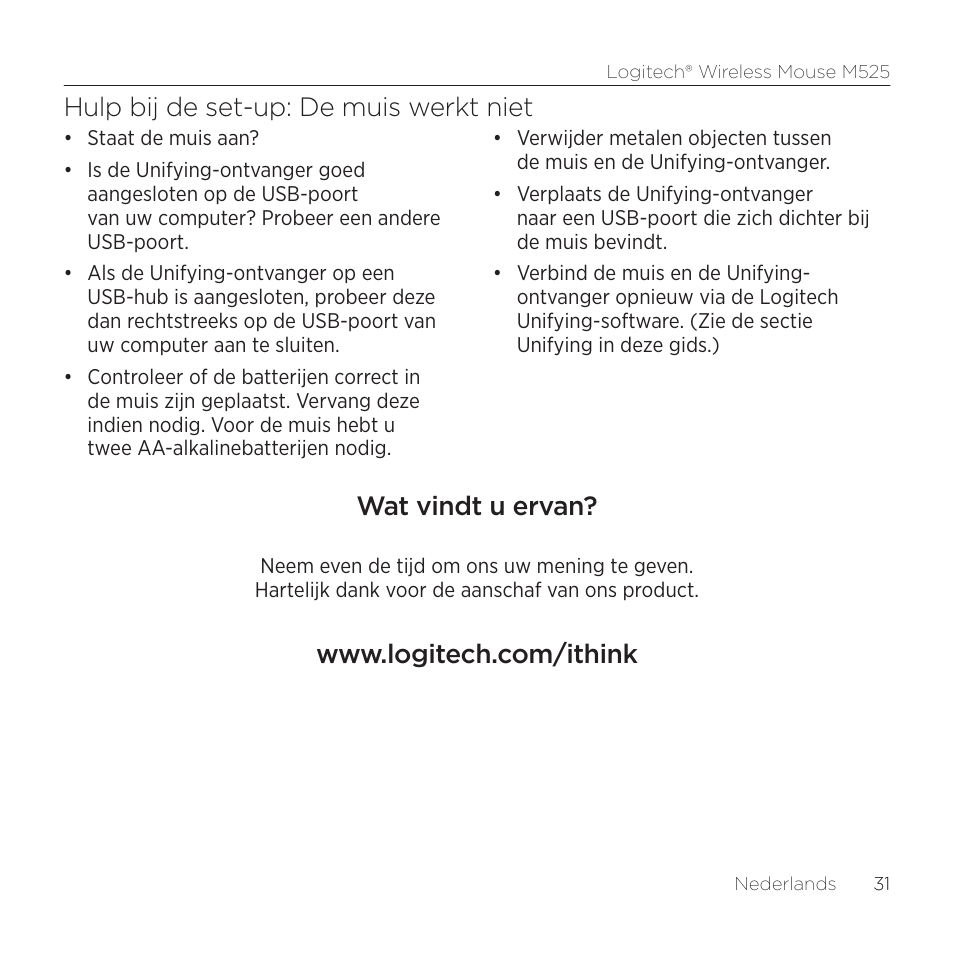 Hulp bij de set-up: de muis werkt niet, Wat vindt u ervan | Logitech M525 User Manual | Page 31 / 64