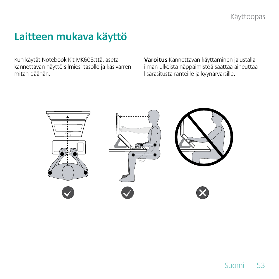 Laitteen mukava käyttö | Logitech MK605 User Manual | Page 53 / 64