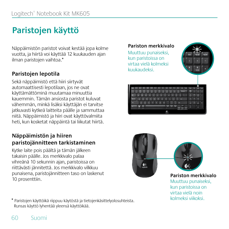 Paristojen käyttö | Logitech MK605 User Manual | Page 60 / 64