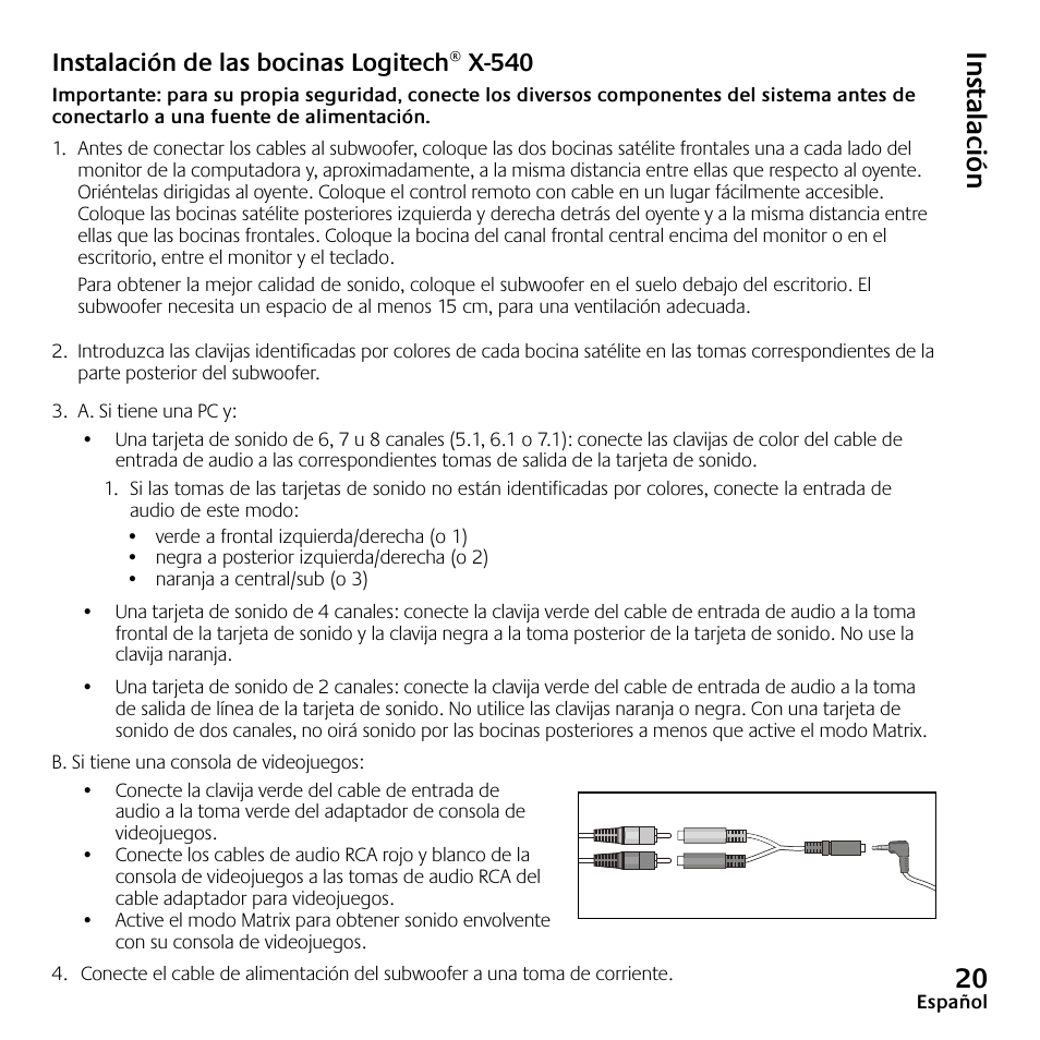 0 in sta la ció n, Instalación de las bocinas logitech® x-540 | Logitech Speaker System X-540 User Manual | Page 21 / 28