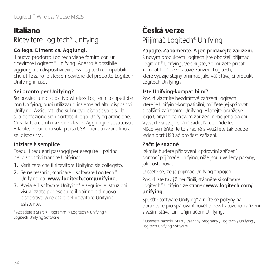 Italiano ricevitore logitech® unifying, Česká verze přijímač logitech® unifying | Logitech M325 User Manual | Page 34 / 36