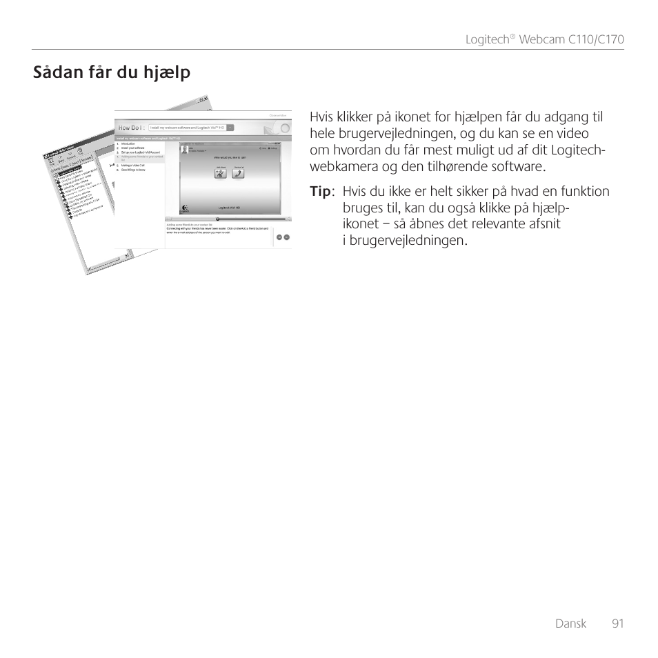 Sådan får du hjælp | Logitech C110 User Manual | Page 91 / 160