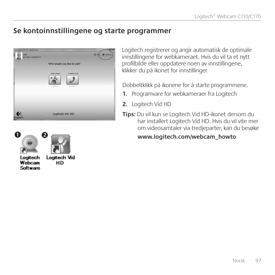 Se kontoinnstillingene og starte programmer | Logitech C110 User Manual | Page 97 / 160