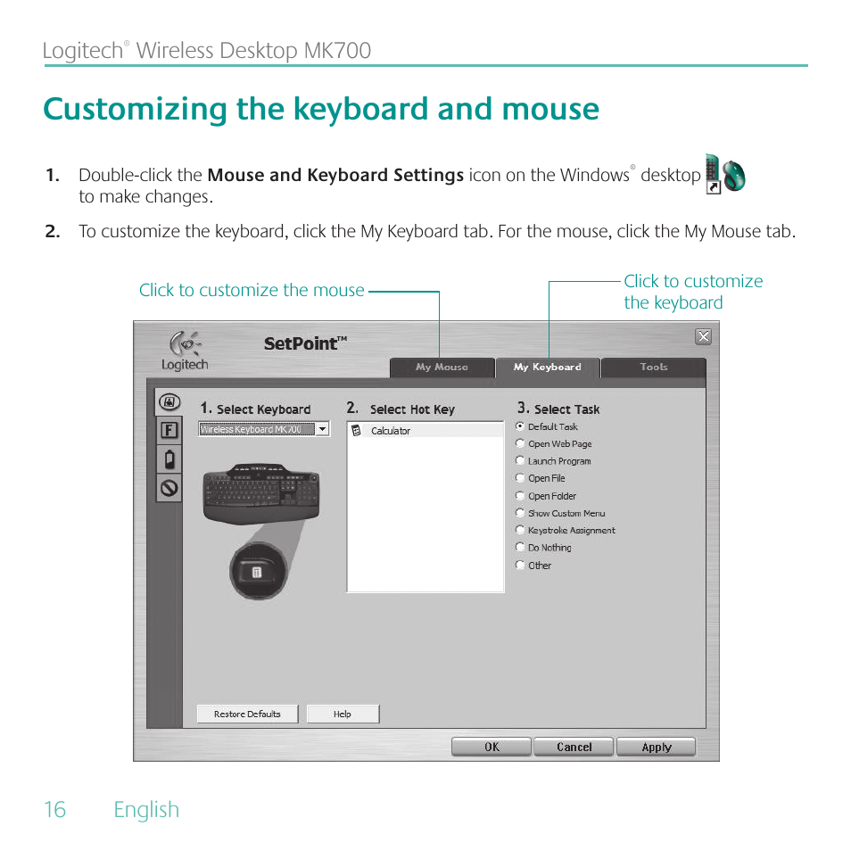 Customizing the keyboard and mouse, 16 english logitech, Wireless desktop mk700 | Logitech MK700 User Manual | Page 16 / 72