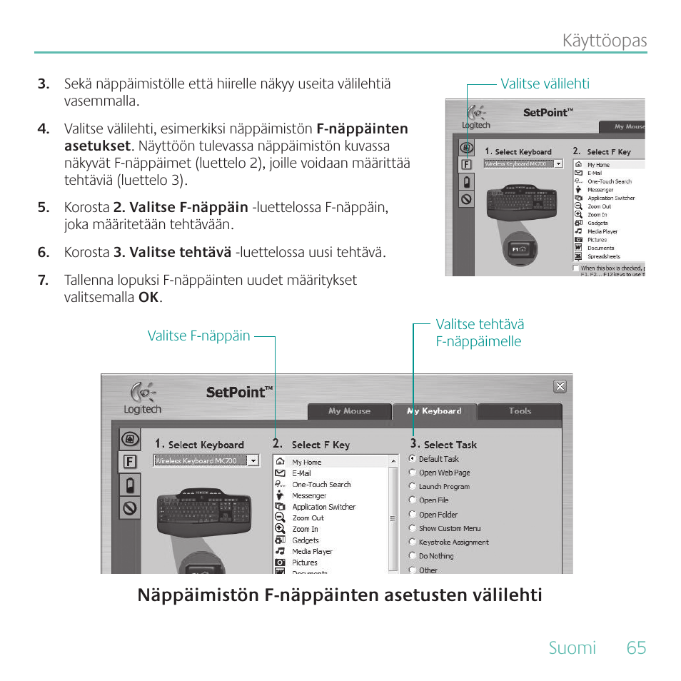 Suomi, 65 käyttöopas, Näppäimistön f-näppäinten asetusten välilehti | Logitech MK700 User Manual | Page 65 / 72