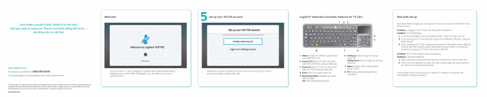 Now make yourself comfy. settle in on the sofa, Welcome, Set up your vid hd account | Set up your vid™ hd account, Logitech® keyboard controller features for tv cam, Help with set up | Logitech TV Cam 960-000793 User Manual | Page 2 / 2