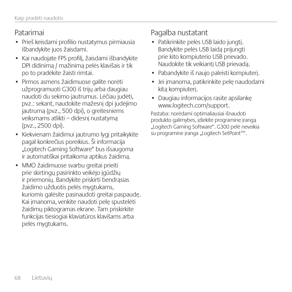 Patarimai, Pagalba nustatant | Logitech Gaming Mouse G300 User Manual | Page 68 / 80