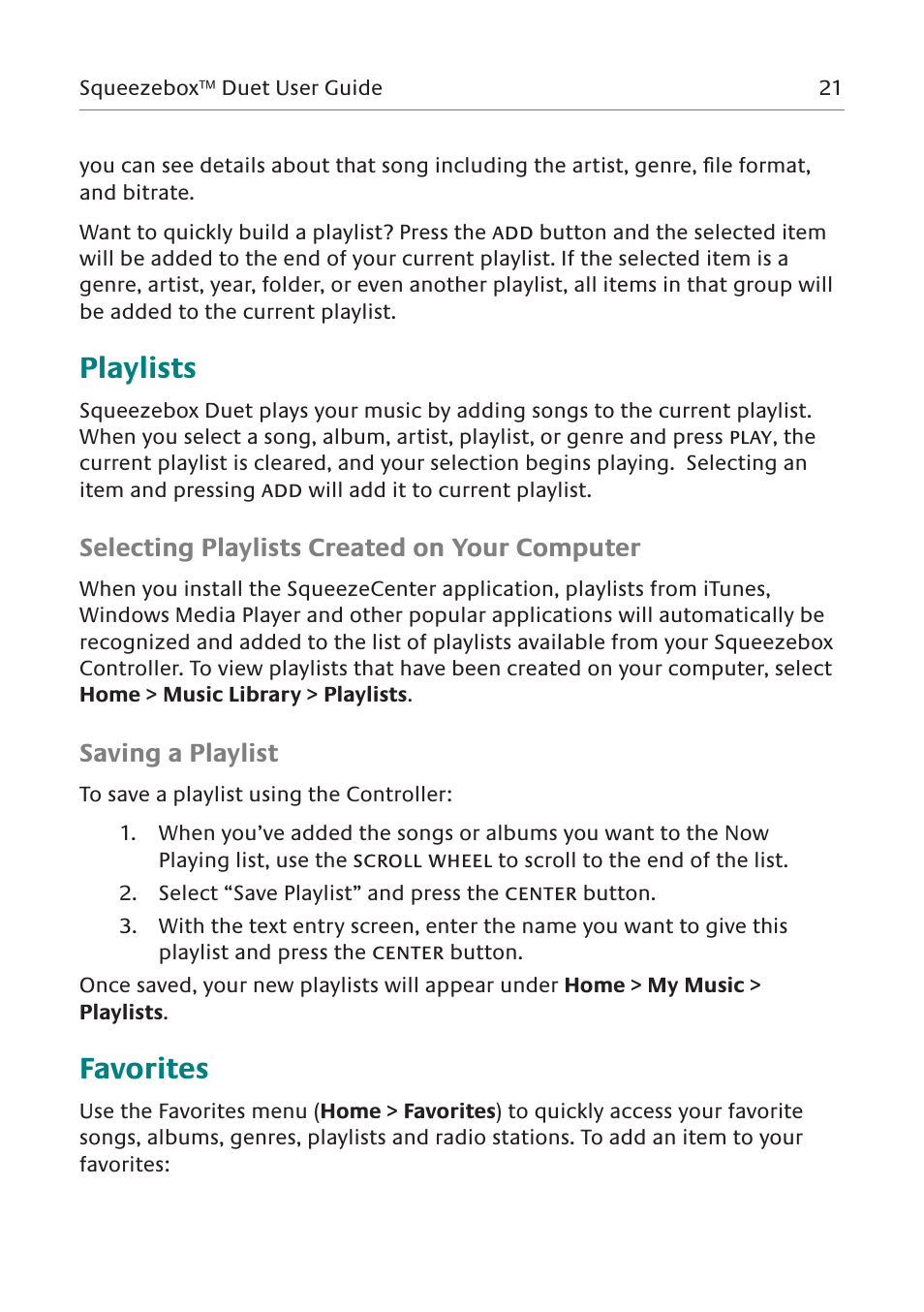 Playlists, Favorites, Selecting playlists created on your computer | Saving a playlist | Logitech Network Music System User Manual | Page 22 / 45