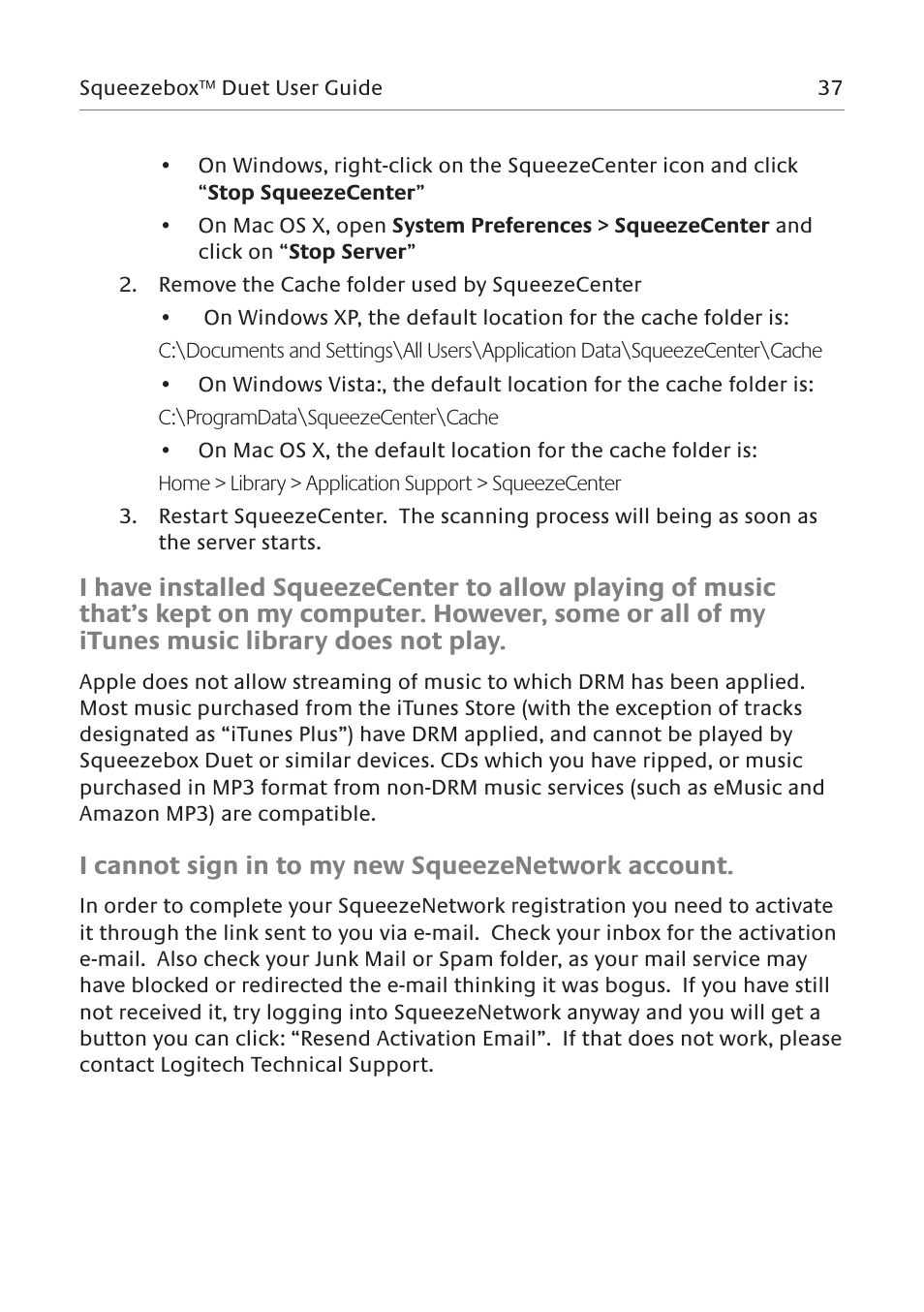 I cannot sign in to my new squeezenetwork account | Logitech Network Music System User Manual | Page 38 / 45