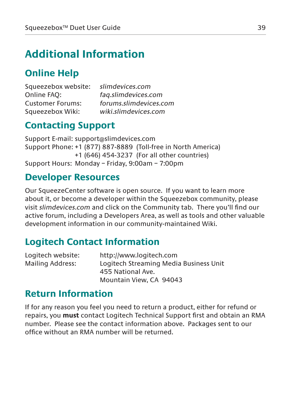 Additional information, Online help, Contacting support | Developer resources, Logitech contact information, Return information | Logitech Network Music System User Manual | Page 40 / 45