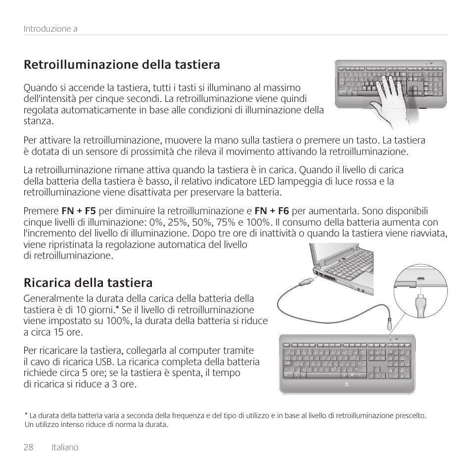 Retroilluminazione della tastiera, Ricarica della tastiera | Logitech Wireless Keyboard K800 User Manual | Page 28 / 34