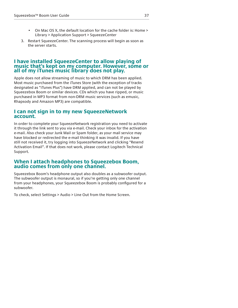 I can not sign in to my new squeezenetwork account | Logitech Squeezebox Boom User Manual | Page 38 / 44