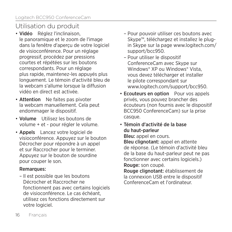 Utilisation du produit | Logitech ConferenceCam BCC950 User Manual | Page 16 / 68