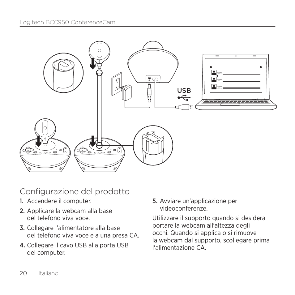 Configurazione del prodotto | Logitech ConferenceCam BCC950 User Manual | Page 20 / 68