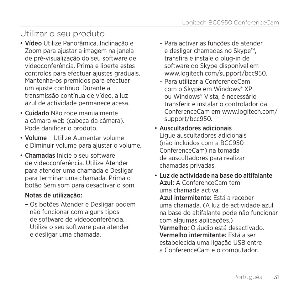 Utilizar o seu produto | Logitech ConferenceCam BCC950 User Manual | Page 31 / 68