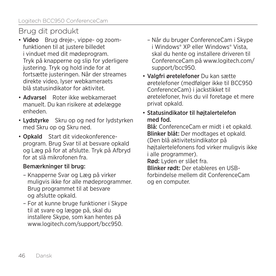 Brug dit produkt | Logitech ConferenceCam BCC950 User Manual | Page 46 / 68