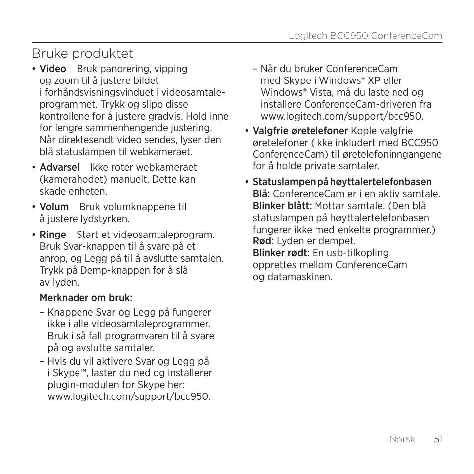 Bruke produktet | Logitech ConferenceCam BCC950 User Manual | Page 51 / 68