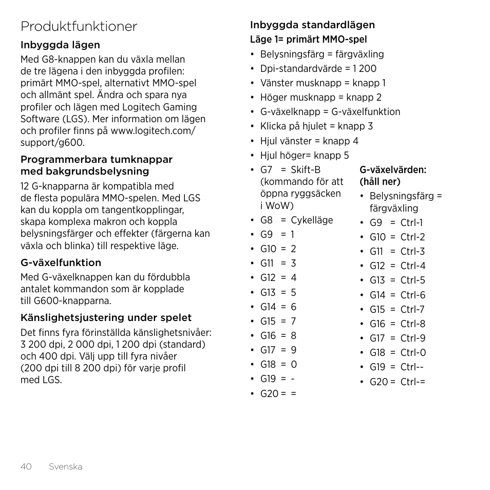 Produktfunktioner | Logitech Gaming G600 User Manual | Page 40 / 76