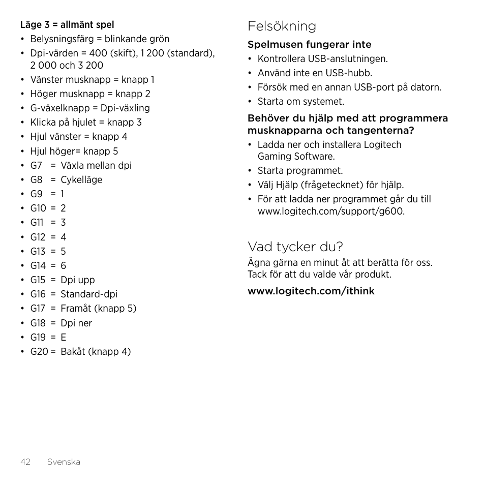 Felsökning, Vad tycker du | Logitech Gaming G600 User Manual | Page 42 / 76