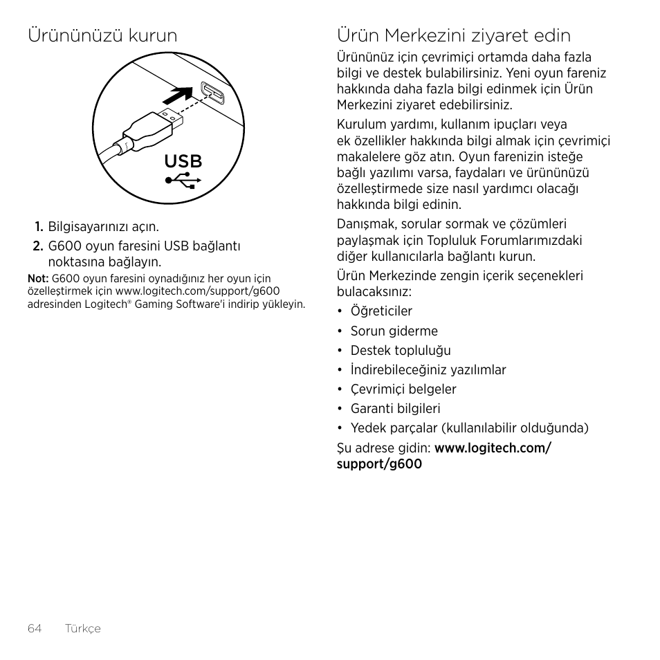 Ürününüzü kurun, Ürün merkezini ziyaret edin | Logitech Gaming G600 User Manual | Page 64 / 76