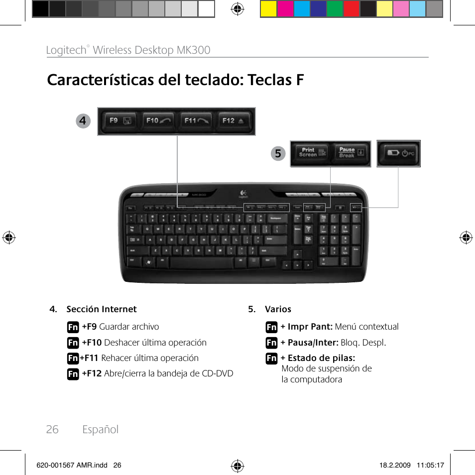 Características del teclado: teclas f, 26 español logitech, Wireless desktop mk300 | Logitech Wireless Desktop MK300 User Manual | Page 26 / 60