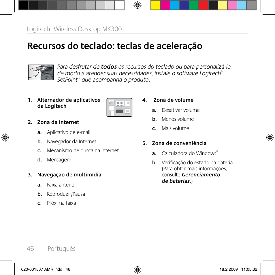 Recursos do teclado: teclas de aceleração, 46 português logitech, Wireless desktop mk300 | Logitech Wireless Desktop MK300 User Manual | Page 46 / 60