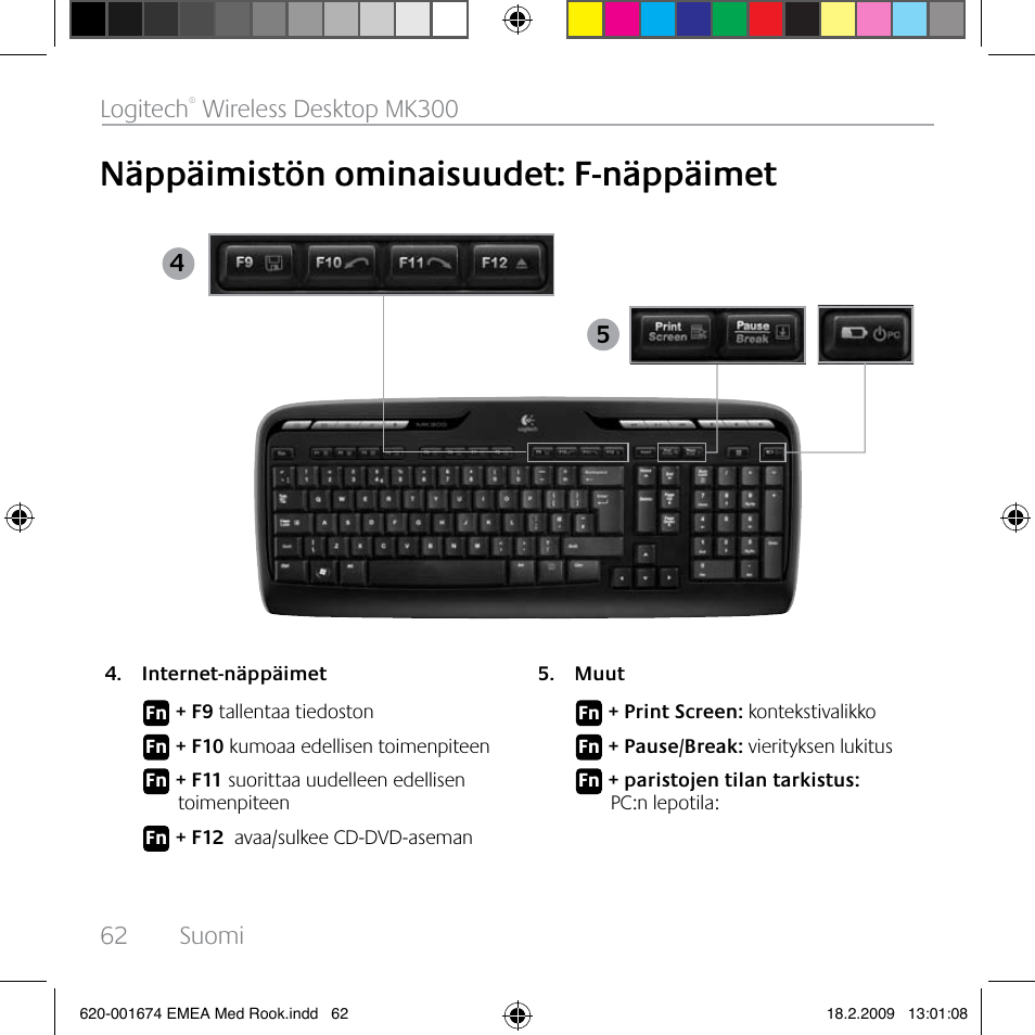 Näppäimistön ominaisuudet: f-näppäimet, 62 suomi logitech, Wireless desktop mk300 | Logitech MK300 User Manual | Page 62 / 72