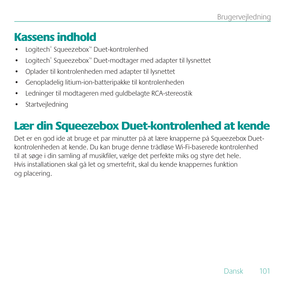 Kassens indhold, Lær din squeezebox duet-kontrolenhed at kende | Logitech Duet User Manual | Page 101 / 196