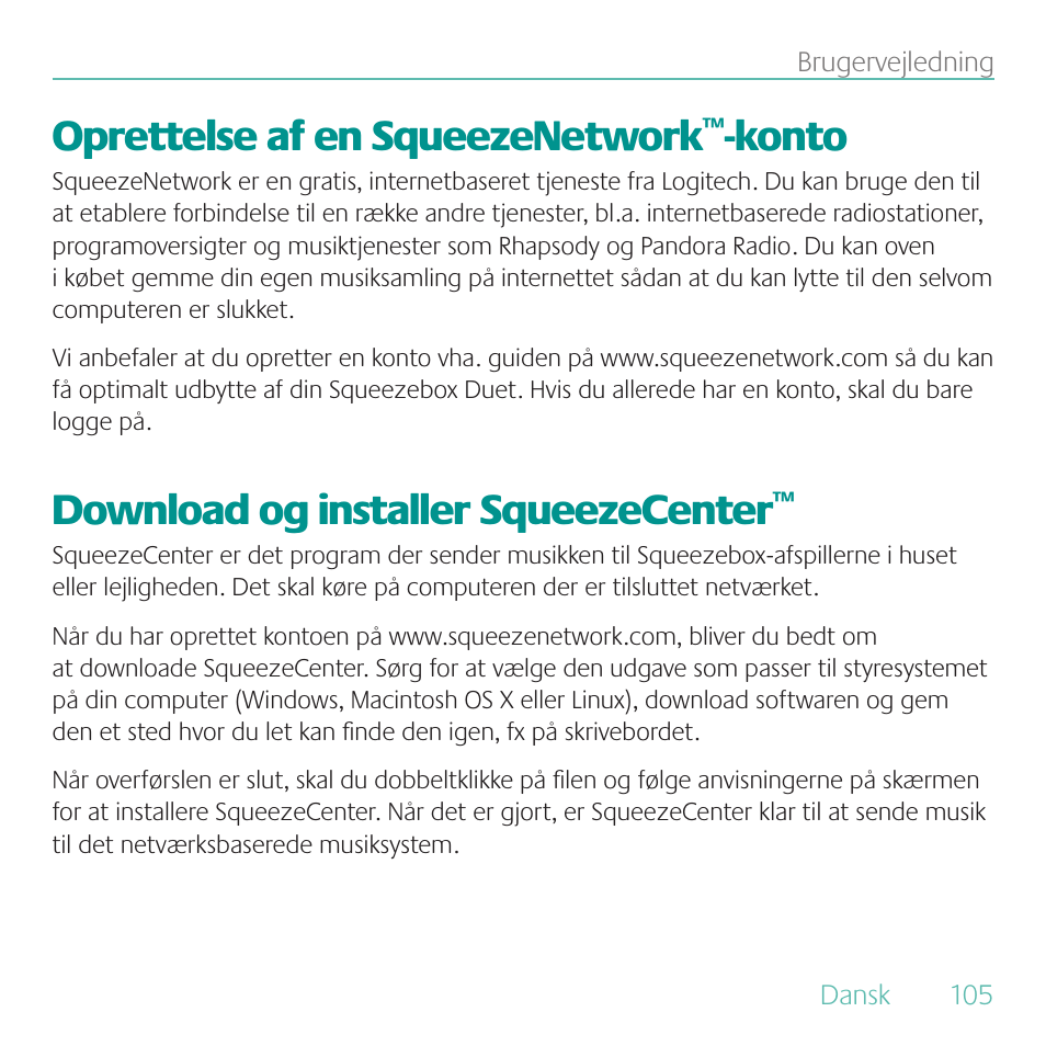 Oprettelse af en squeezenetwork, Konto, Download og installer squeezecenter | Logitech Duet User Manual | Page 105 / 196