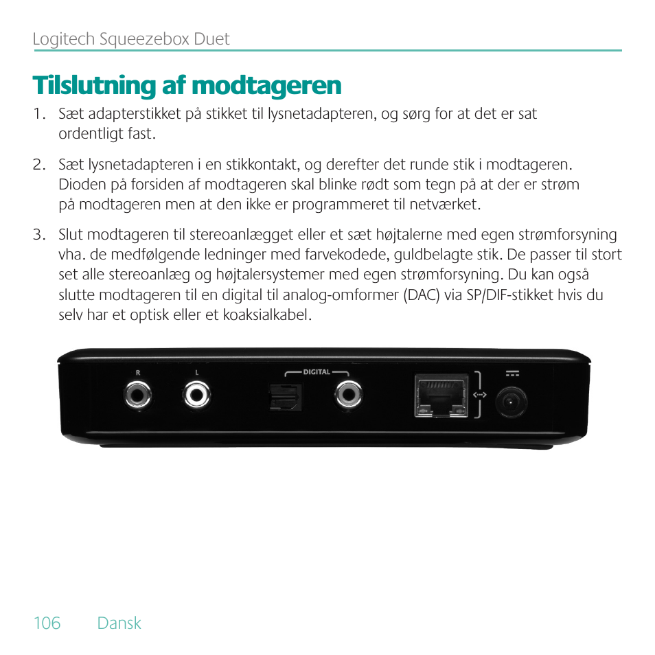 Tilslutning af modtageren | Logitech Duet User Manual | Page 106 / 196