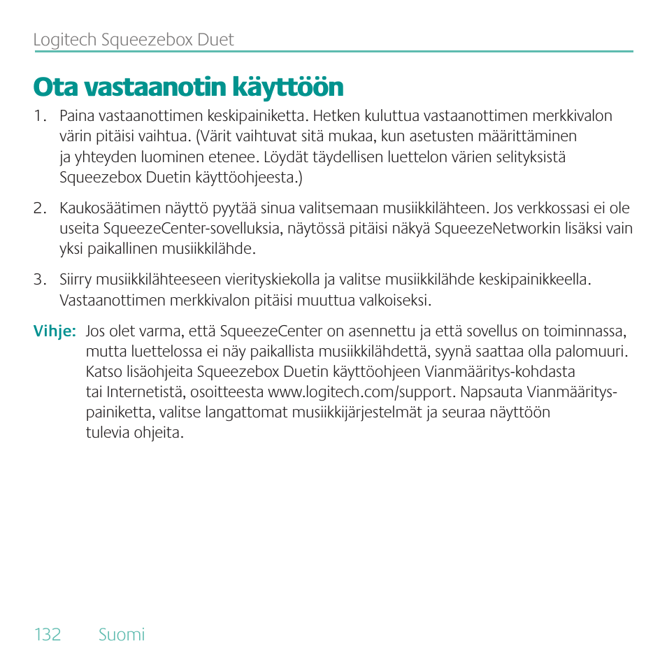 Ota vastaanotin käyttöön | Logitech Duet User Manual | Page 132 / 196