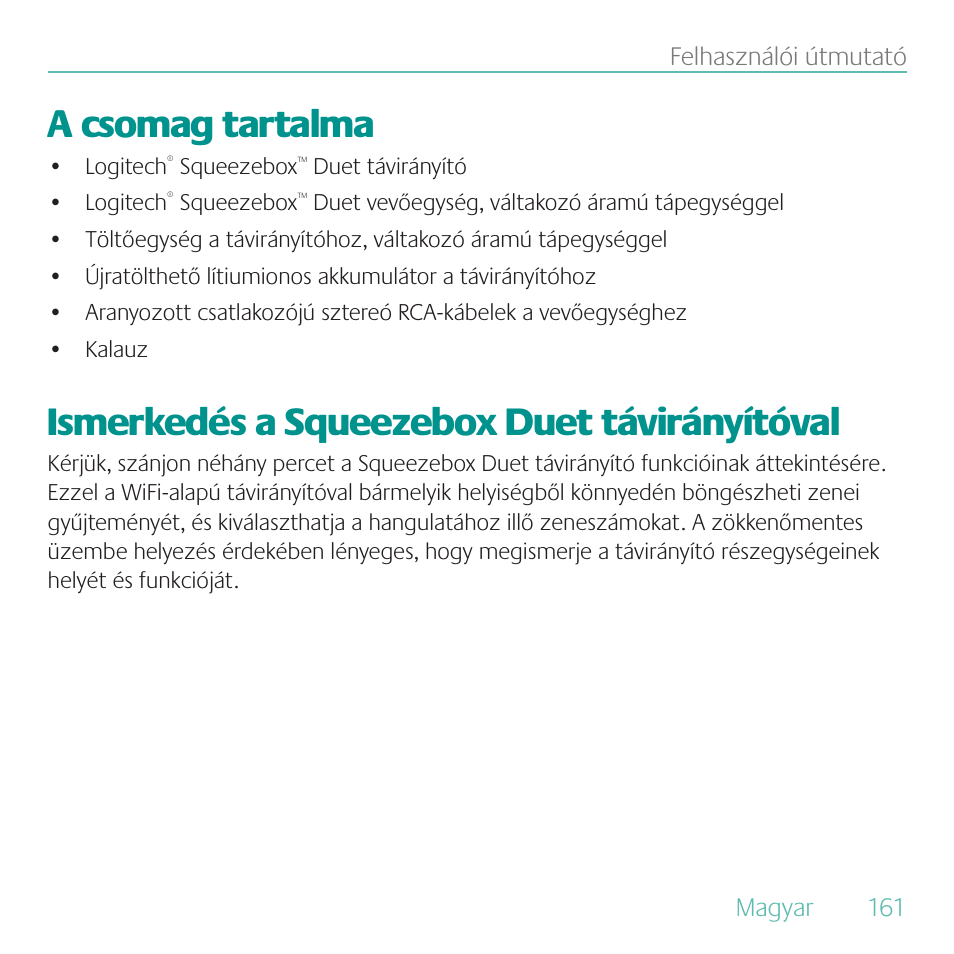 A csomag tartalma, Ismerkedés a squeezebox duet távirányítóval | Logitech Duet User Manual | Page 161 / 196
