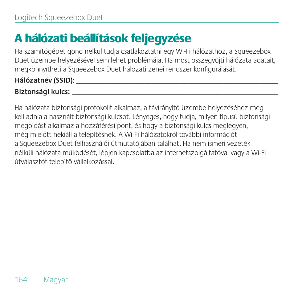 A hálózati beállítások feljegyzése | Logitech Duet User Manual | Page 164 / 196