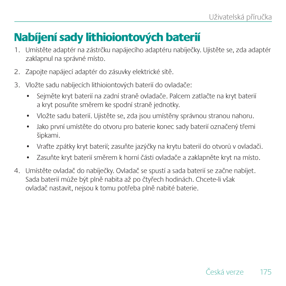 Nabíjení sady lithioiontových baterií | Logitech Duet User Manual | Page 175 / 196