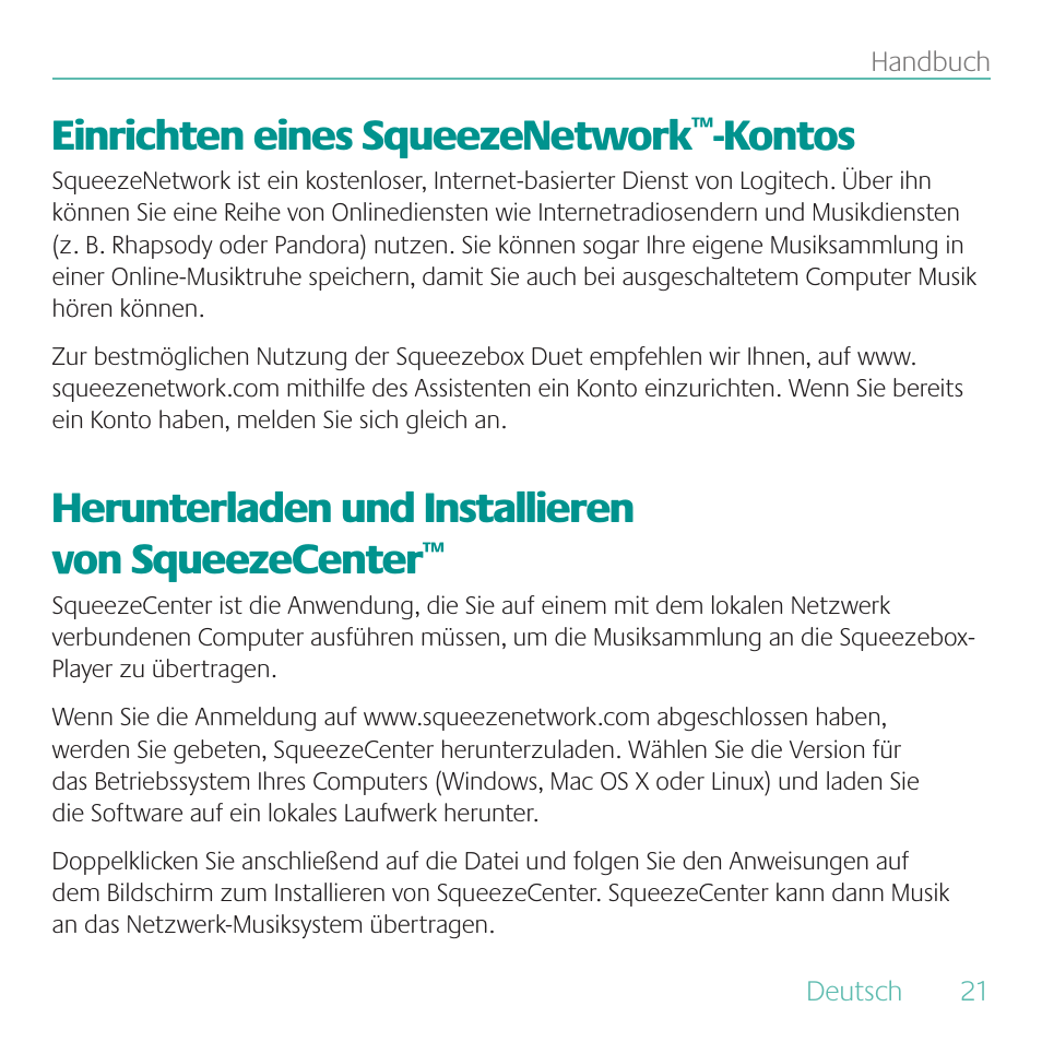 Einrichten eines squeezenetwork, Kontos, Herunterladen und installieren von squeezecenter | Logitech Duet User Manual | Page 21 / 196