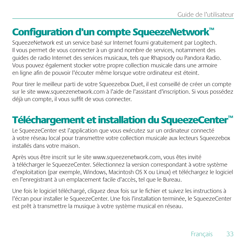 Configuration d’un compte squeezenetwork, Téléchargement et installation du squeezecenter | Logitech Duet User Manual | Page 33 / 196
