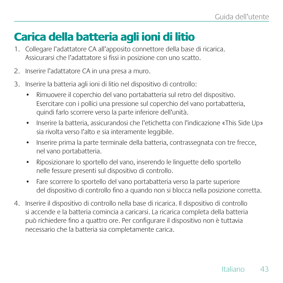 Carica della batteria agli ioni di litio | Logitech Duet User Manual | Page 43 / 196