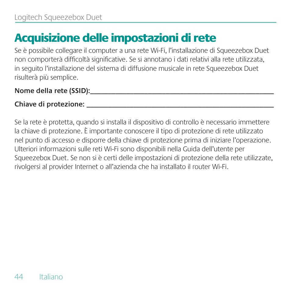 Acquisizione delle impostazioni di rete | Logitech Duet User Manual | Page 44 / 196