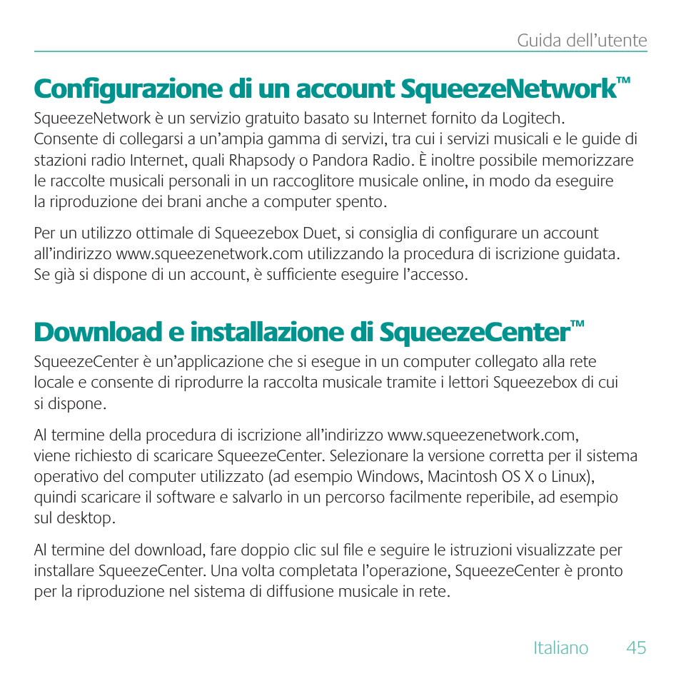 Configurazione di un account squeezenetwork, Download e installazione di squeezecenter | Logitech Duet User Manual | Page 45 / 196