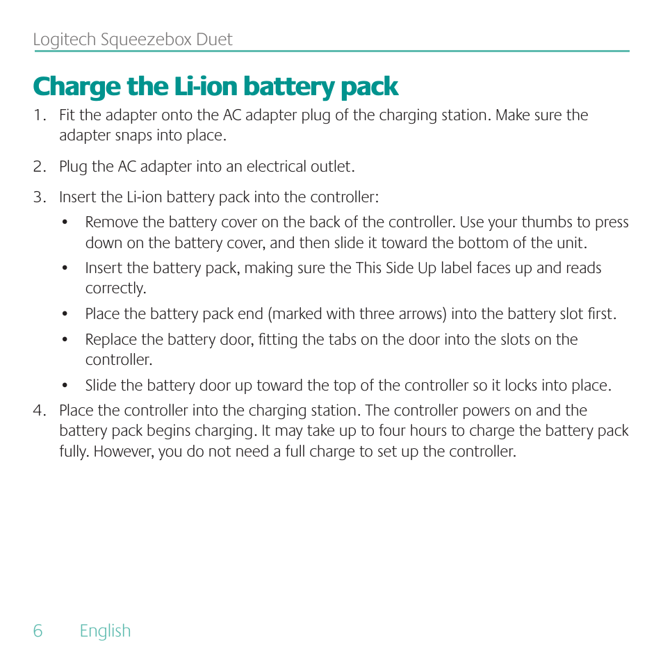 Charge the li-ion battery pack | Logitech Duet User Manual | Page 6 / 196