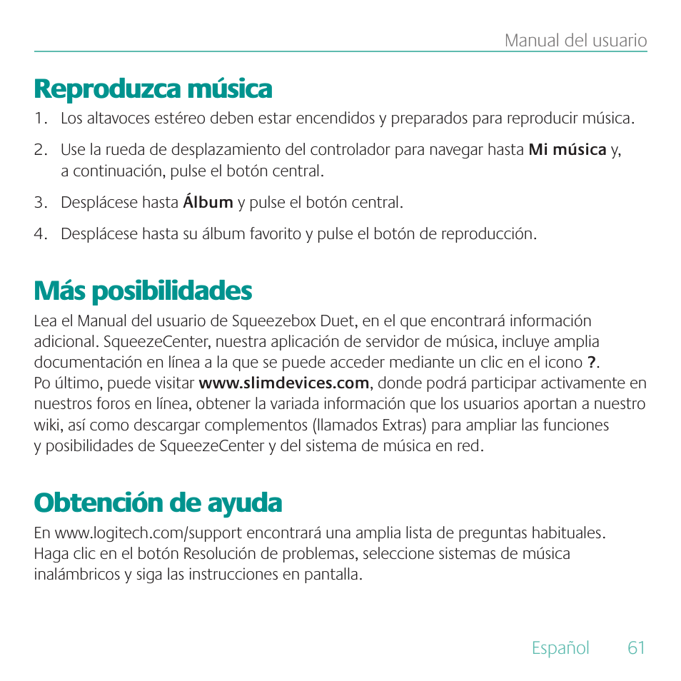 Reproduzca música, Más posibilidades, Obtención de ayuda | Logitech Duet User Manual | Page 61 / 196