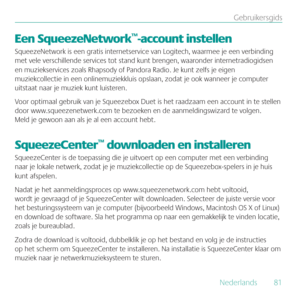 Een squeezenetwork, Account instellen, Squeezecenter | Downloaden en installeren | Logitech Duet User Manual | Page 81 / 196