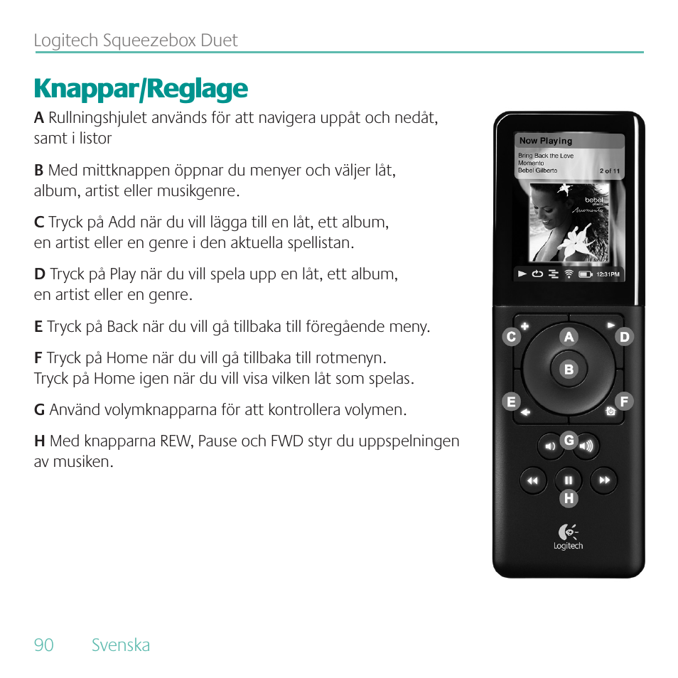 Knappar/reglage | Logitech Duet User Manual | Page 90 / 196