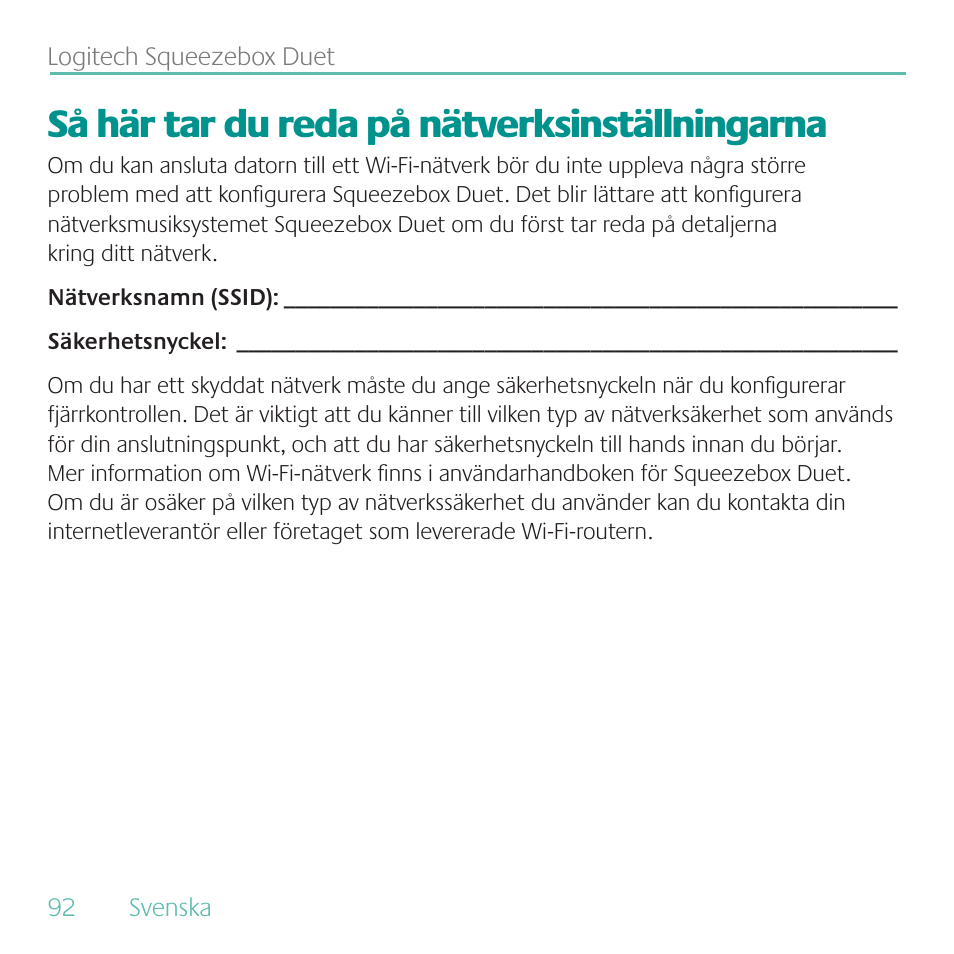 Så här tar du reda på nätverksinställningarna | Logitech Duet User Manual | Page 92 / 196