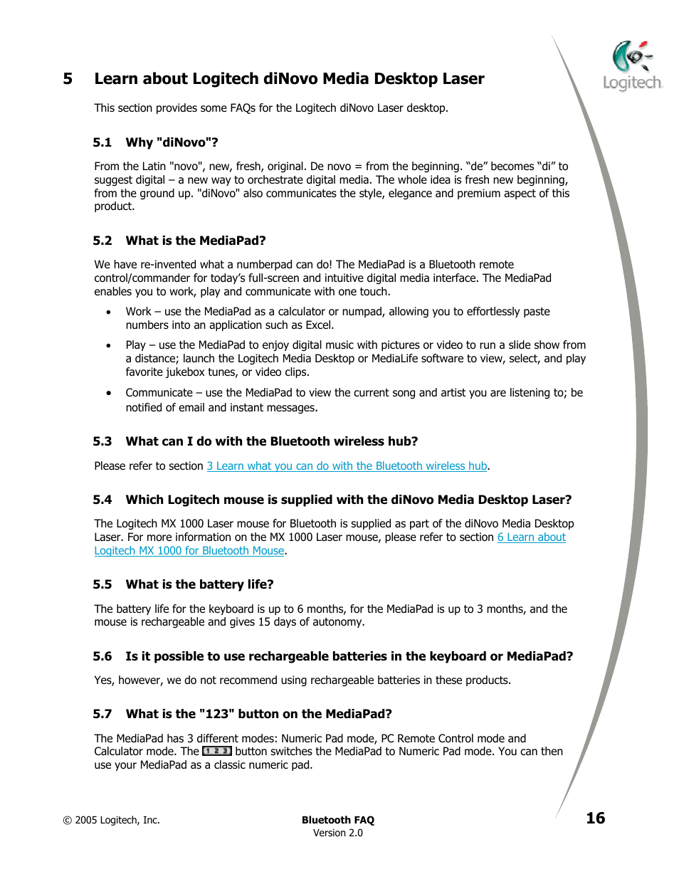 Learn about logitech dinovo media desktop laser, Why "dinovo, What is the mediapad | What can i do with the bluetooth wireless hub, What is the battery life, What is the "123" button on the mediapad, 5 learn about logitech dinovo media desktop laser | Logitech CORDLESS DESKTOP MX 5000 LASER User Manual | Page 20 / 34