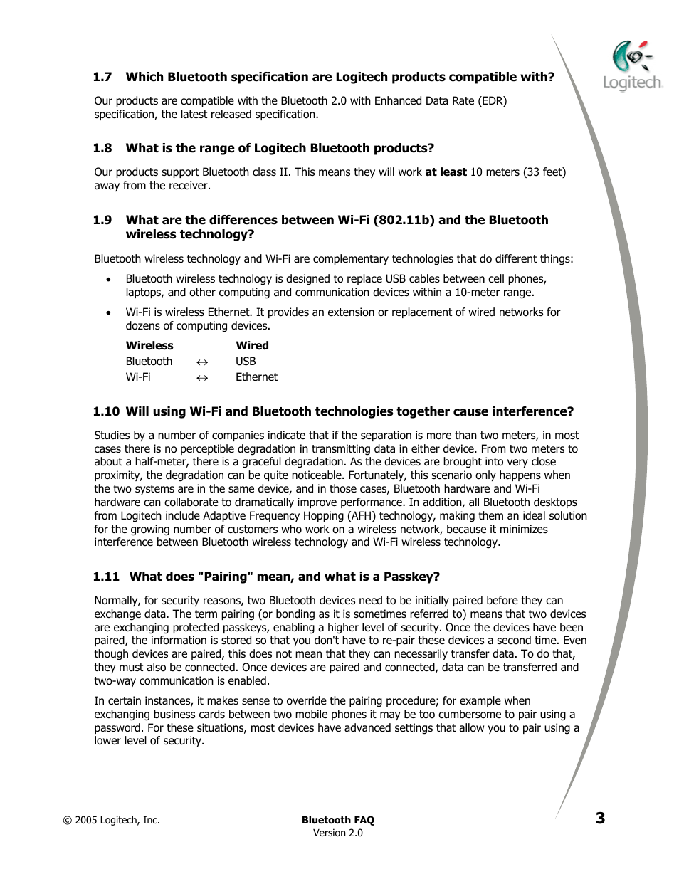 What is the range of logitech bluetooth products, What does "pairing" mean, and what is a passkey | Logitech CORDLESS DESKTOP MX 5000 LASER User Manual | Page 7 / 34