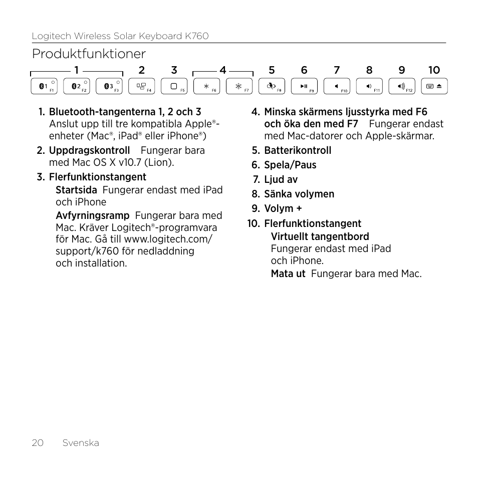 Produktfunktioner | Logitech Wireless Solar Keyboard K760 User Manual | Page 20 / 56