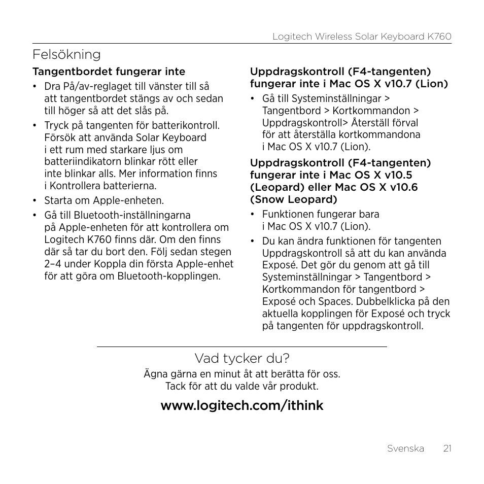 Felsökning, Vad tycker du | Logitech Wireless Solar Keyboard K760 User Manual | Page 21 / 56