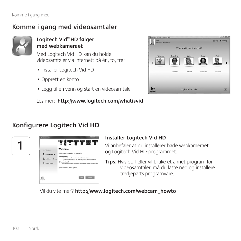 Konfigurere logitech vid hd, Komme i gang med videosamtaler | Logitech C615 User Manual | Page 102 / 172